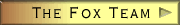 Go to the Fox Team Mainpage.